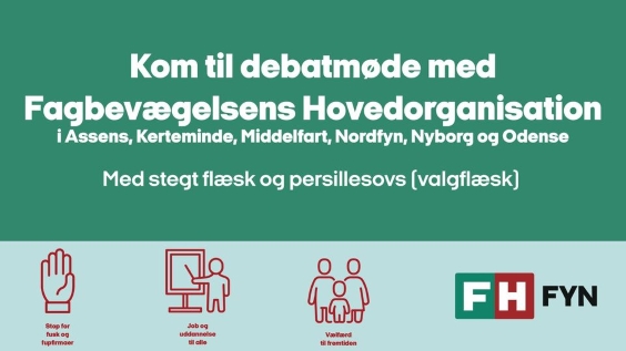 Billede med teksten "Kom til debatmøde med Fagbevægelsens Hovedorganisation"